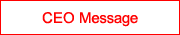 CEO Message