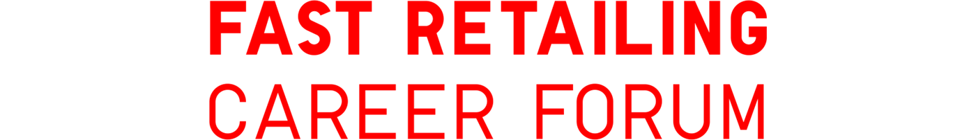 FAST RETAILING CAREER FORUM